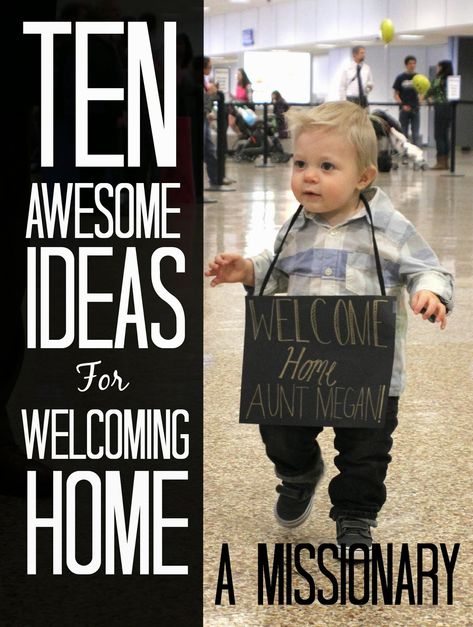 Lou  Lou  Girls : 10 Awesome Ideas for Welcoming Home a Missionary Welcome Home Signs Airport Brother, Welcome Home Mom Ideas, Home Mtc Ideas, Welcome Home Ideas For Family, Lds Missionary Homecoming Signs, Missionary Welcome Home Signs, Missionary Homecoming Signs, Mission Homecoming, Welcome Home Quotes