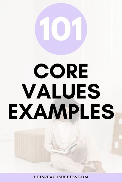 Looking for a list of core values examples? Here are 101 of them. You'll also learn what core values are and how to define yours: How To Find Core Values, Core Values And Beliefs, List Of Core Values, What Are Core Values, What Are My Core Values, How To Know Your Values, How To Find Your Core Values, Examples Of Values, Find Your Values