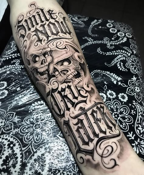 Arm Tattoos Lettering, Chicano Tattoos Lettering, Leg Sleeve Tattoos, Smile Now Cry Later, Chicanas Tattoo, Chicano Tattoos Sleeve, Leg Tattoo Ideas, Tattoo Lettering Styles, Tattoo Cream