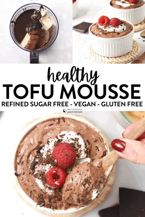 Healthy Plant Based Desserts, Tofu Mousse, Tofu Dessert, Vegan Banana Pudding, Conscious Plant Kitchen, Healthy Chocolate Mousse, Vegan Nice Cream, Easy Vegan Dessert, Plant Based Desserts