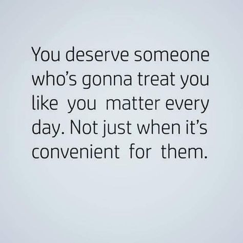 I deserve someone who wants me and not only want me when it's convenient for them snm No Communication, Moving On, Wise Quotes, True Story, True Words, Fact Quotes, Good Advice, My Thoughts, Real Talk