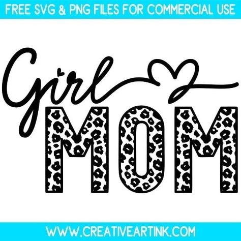 Leopard Print Girl Mom SVG – Free SVG Files | Creativeartink.com Teachers Thanksgiving, Mom Life Svg, Create Digital Product, Cheer Mom, Online Tutorials, Christian Christmas, Free Svg Cut Files, Free Svg Files, Girl Mom