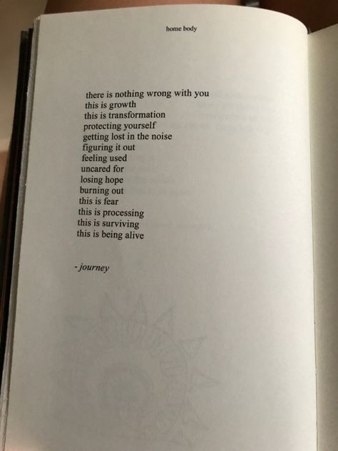 Poem About Growth, Self Worth Poems, Serotonin Quotes, Homebody Rupi Kaur, Poems About Self Growth, Healing Poems, Book Poetry, Meaningful Poems, Describe Feelings