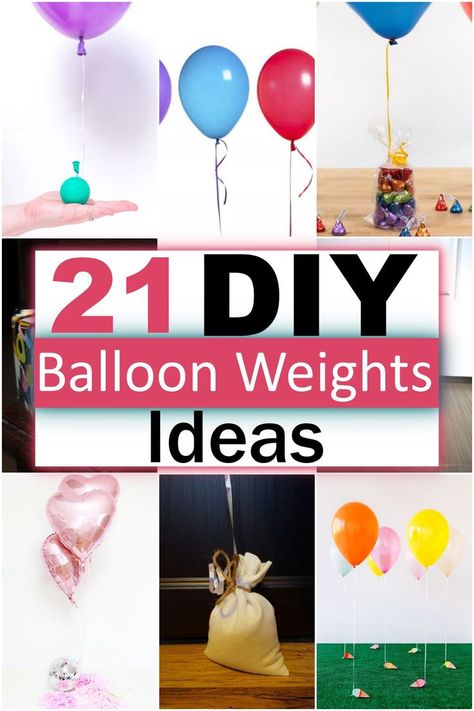 21 DIY Balloon Weights Diy Balloon Weights Cheap, Balloon Weights Diy Centerpieces, Diy Balloon Weights Ideas, Balloon Weight Ideas, Balloon Weights Diy, Diy Balloon Centerpieces, Helium Balloons Diy, Diy Balloon Weight, Balloon Centerpieces Diy