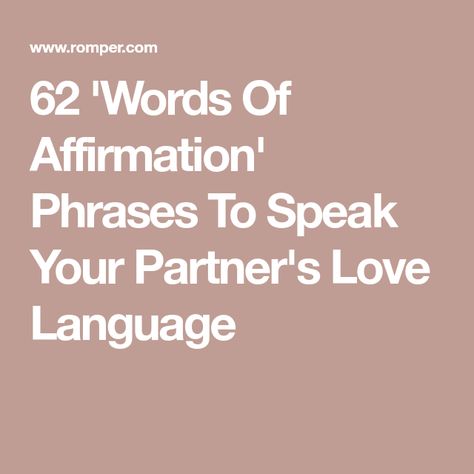 Words Of Affirmation Love Language Ideas, Words Of Affirmation For Girlfriend, Words Of Affirmation For Boyfriend, Affirmation Relationship, Words Of Affirmation For Husband, Love Language Words Of Affirmation, Love Languages Words Of Affirmation, Words Of Affirmation Love Language, Affirmation Love