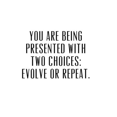 The Chalkboard Mag on Instagram: “You are being presented with two choices: evolve or repeat. 📸: @monicarosestyle” Evolve Or Repeat, Single Era, Sport Psychology, How To Believe, Losing Faith, Inspirational Sayings, Life Coaching, A Quote, Quotes Deep