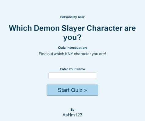 Find out which KNY character you are! Which Kny Character Are You, Demon Slayer Names For Oc, Which Danganronpa Character Are You, Demon Slayer Oc Creator, Demon Slayer Oc Names, Kny Oc Generator, Which Jjk Character Are You Quiz, Demon Slayer Quizzes, Which Hashira Are You Quiz