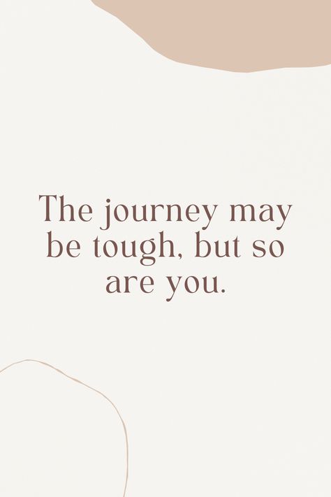 Courage And Strength Quotes, Overcoming Health Obstacles Quotes, Embrace The Journey Quotes, Life Obstacle Quotes, Quotes On Endurance, Quotes About Strength Stay Strong, Motivational Quotes For Strength, Overcoming Obstacles Tattoo, Overcomer Quotes