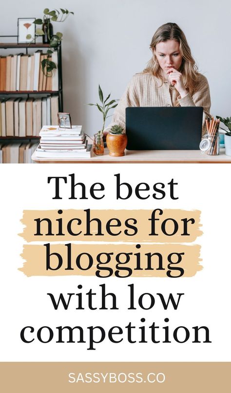 Want to start a blog that gets traffic and makes money? Make sure to choose a blog niche that's not too competitive. Here's a list of blog niches that have low competition so it's easier to stand out! #howtochooseaprofitableblogniche How To Find My Niche, Best Blogging Niches, Start A Blog For Beginners, Start A Blog To Make Money, Types Of Blogs, Blogging Niche Ideas, Starting A Blog For Beginners, Start A Blog, Starting A Blog