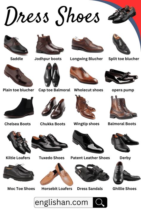 Dress or Formal Shoes Names Types Of Shoes Men, Ghillie Shoes, Picture Vocabulary, Fashion Terminology, Fashion Infographic, Shoes Guide, Tuxedo Shoes, Shoes Names, Wingtip Shoes