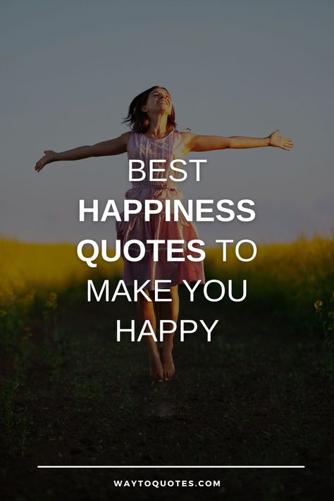 Happiness Quotes To Make You Happy Happy Inside Quotes, Happy To See You Happy Quotes, Quotes About Love And Happiness, Be With Who Makes You Happy Quotes, Someone Makes You Happy Quotes, Feels Good To Be Happy Quotes, Quotes About Happiness Inspirational, Wishing You Happiness Quotes, My Heart Is Happy Quotes