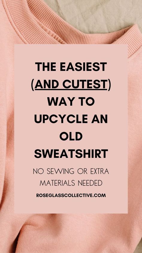 People are always surprised when I tell them about my secret method of updating any old hoodie or sweatshirt. This hack makes any sweatshirt instantly more flattering and comfy, I have done it on almost all of my sweatshirts! #sweatshirtcuttingideas #offtheshouldersweatshirt #diysweatshirtcutting Sweatshirt Into Bag, Upcycling A Sweatshirt, Old T Shirt Crafts Things To Make, Old Hoodies Repurposed, Sweatshirt Recycle Diy, Revamp Hoodie Ideas, How To Distress A Sweatshirt Diy, Diy Oversized Sweatshirt, Sweatshirt Repurpose Ideas