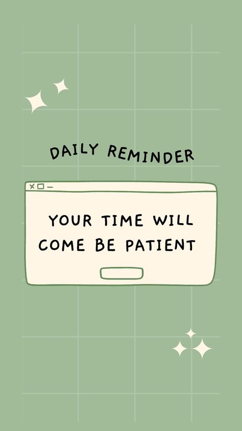 reminder // islamic // patient // image // wallpaper Be Patient Wallpaper, Patient Wallpaper, Patient Quotes, Daily Reminder Aesthetic, Reminder Aesthetic, Be Patient Quotes, Islam Wallpaper, I Am Gorgeous, Self Concept Affirmations