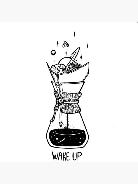 Póster «Wake Up Chemex Ink Illustration» de neomlei | Redbubble Natur Tattoo Arm, Coffee Tattoos, Coffee Drawing, Coffee Illustration, Ink Illustration, Art Storage, Ink Illustrations, Coffee Cafe, Coffee Love