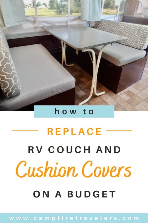 Recovering Rv Dinette Cushions, Diy Rv Couch, Rv Dinette Remodel, Rv Cushion Covers, Rv Transformation, Skoolie Design, Camper Cushion Covers, Rv Dinette Cushion Covers, Rv Cushions