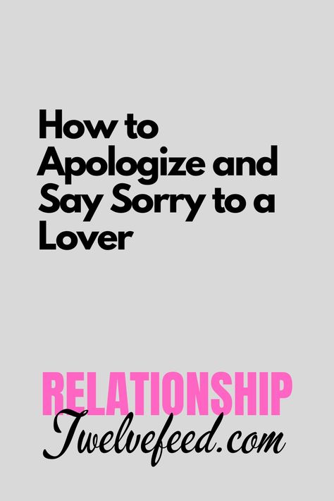 How to Apologize and Say Sorry to a Lover
relationship, relationshipadvice, healthyrelationship, hissecretobsession, longdistancerelationship, relationshipcounseling, dating, truelove, couplegoals, datingsites, onlinedating, bumble, marriagecounseling, couplestherapynearme, couplescounseling, datingcoach, depression, relationshipcounseling, matchdating, kiss, romance, couple, family, relationshiphelp, relationshipsupport How To Say Sorry, Relationship Trust Quotes, Love Advice Quotes, Relationship Advice Questions, Pre Marriage Counseling, Love Letters To Your Boyfriend, Relationship Repair, Online Marriage, Marriage Therapy