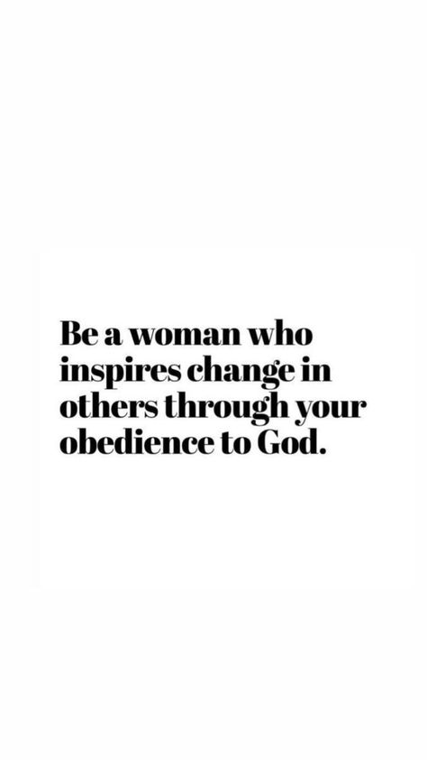 Christ Quotes Inspiration, Godly Woman Quotes Inspiration, Women Of God Quotes, Woman Of God Quotes, Jesus Love Quotes, Turning To God, Mercy Of God, Obedience To God, Godly Women Quotes