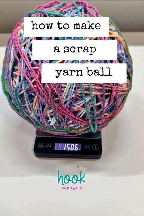 How to save, join, and use your scrap yarn to create colorful crochet projects How To Make A Scrap Yarn Ball, Yarn Scrap Projects, Crochet Scrap Yarn Projects, Scrap Yarn Crochet Projects, Yarn Art Diy, Join Yarn, Scrap Yarn Projects, Yarn Scraps, Scrap Yarn Crochet