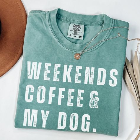 Weekends Coffee and My Dog Shirt, Coffee and Dogs tshirt, Comfort Colors Shirts, Dog and Coffee Lover Gifts, Gift for Dog Mom, Retro Dog Tee, Dog Mom Sweater, Retro Boho Vintage, Womens Graphic Shirts, Dog Mama Sweater PLEASE NOTE For an oversized look, please size up! If you are looking for an oversized "T-shirt Dress" look, we recommend sizing up 2 sizes. Please review the size chart to ensure you receive the fit you want. We use ultra-premium Comfort Color garment dyed tees - perfect for givi Vinyl Dog Gifts, Dog Shirt Ideas, Dog And Coffee, Coffee And Dogs, Dog Shirt Design, Dog Mom Sweater, Mama Sweater, Retro Dog, Oversized T Shirt Dress