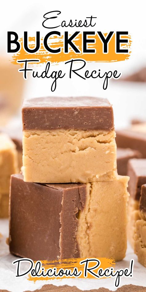 Caramel Coffee Fudge Recipe, Peanut Butter Whiskey Fudge, Double Decker Fudge, Peanut Butter Fudge With Fluff, German Chocolate Fudge Recipe, Buckeye Fudge Recipe, Buckeye Candies, Buckeye Fudge, Peanut Butter Chocolate Fudge