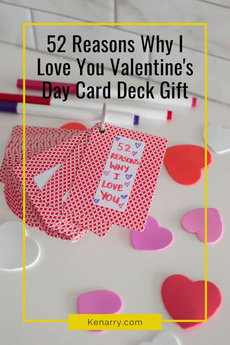 52 Reasons Why I Love You Cards Diy, Valentines Cards Boyfriend, 52 Cards Why I Love You, Playing Card Gifts For Boyfriend, Things I Love About You Gift Ideas, Playing Cards Valentines Gift, 52 Reasons I Love You, Deck Of Cards Valentines Day, Valentin Cards Handmade