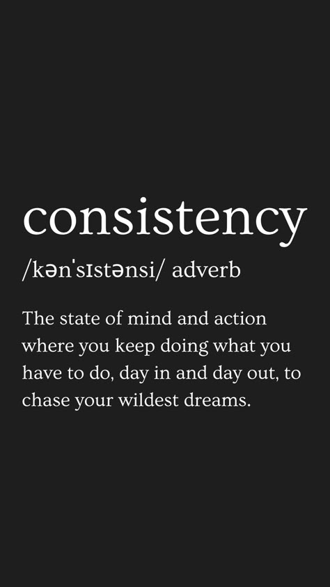 All Natural Quotes, Consistency Word Of The Year, Motivation For Work Quotes, Word Of The Year Consistency, Consistency Over Intensity, Consistency Quotes Aesthetic, Consistency Vision Board, Consistency Word, 2025 Consistency