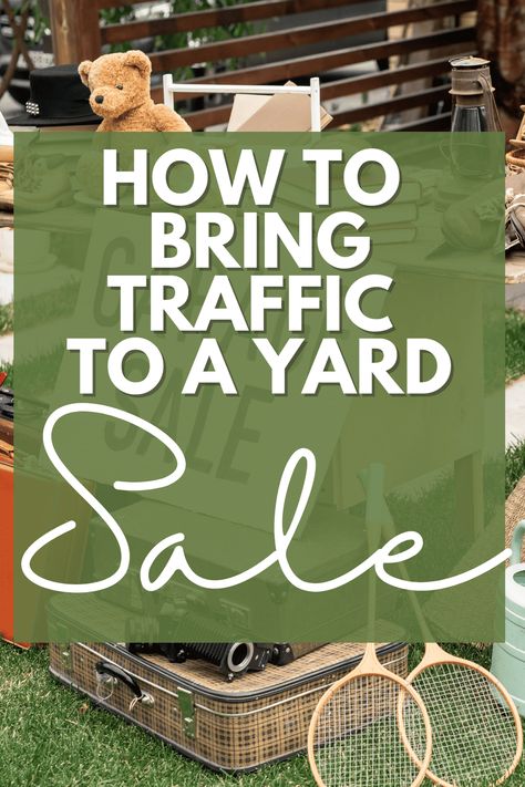 How To Bring Traffic To A Yard Sale * My Stay At Home Adventures Cute Yard Sale Signs Ideas, Unique Yard Sale Signs, Fun Yard Sale Signs, How To Do A Yard Sale, Yard Sales Tips, Yard Sale Advertising Posts, Rummage Sale Ideas Display, Best Yard Sale Signs, Best Garage Sale Signs