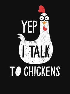 Chickens Funny, Coop Signs, Chicken Coop Signs, Chicken Signs, Chicken Life, Chicken Painting, Crazy Chicken, Chicken Gifts, Cute Chicken