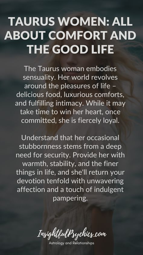 Taurus ladies are all about comfort, pleasure, and loyalty. They take their time with love, but once committed, it's rock-solid. Give her security and little luxuries, and she'll reward you with warmth and deliciousness! #Taurus #Earthsign #Sensual #Loyal #Foodie #Luxury #Stability #Romance Taurus Women Traits, Taurus Woman Quotes, Afraid Of Commitment, Sagittarius Man, Pisces Man, Relationship Astrology, Capricorn Man, Libra Man, Aquarius Men