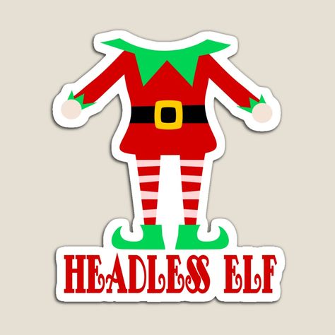 Get my art printed on awesome products. Support me at Redbubble #RBandME: https://www.redbubble.com/i/magnet/Christmas-elf-Headless-elf-body-red-Halloween-elf-by-Digillusion/127798873.TBCTK?asc=u Elf Family, Elf Yourself, Red Halloween, Drawing Designs, House Extension Design, Extension Designs, House Extension, Christmas T Shirt, Christmas Elf