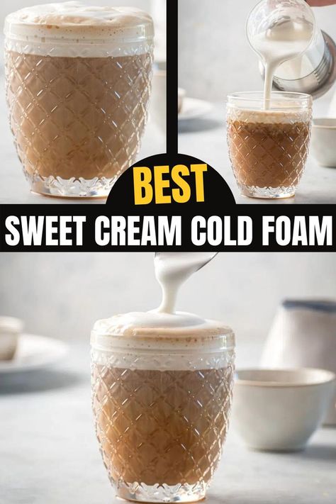 How To Make Vanilla Sweet Cream Cold Foam, Cold Sweet Foam Recipe, Salted Cream Cold Foam Recipe, Vanilla Foam Recipe, Cream Foam Coffee, Sweet Cream Cold Foam Without Vanilla Syrup, Homemade Sweet Cold Foam, How To Make Sweet Cream Foam, How To Make Sweet Cold Foam For Coffee