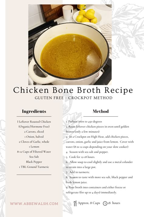 Bone Broth With Chicken Bones, How To Make Your Own Bone Broth, Make Your Own Bone Broth, Chicken Broth Diet Plan, How To Make Soup Broth, Best Chicken Bone Broth Recipe, Homemade Broth Chicken, Homemade Bone Broth Recipe, Spicy Bone Broth