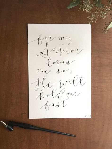 He Will Hold Me Fast Worship Song Calligraphy Print He Will Hold Me Fast, 60th Anniversary Parties, Psalm 27 1, The Lord Is My Light, Lettering Drawing, Gospel Quotes, Quotes And Lyrics, Psalm 27, Calligraphy Print