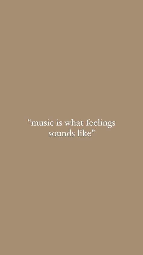 music is what feelings sounds like Music Is What Feelings Sound Like Quotes, Music Is What Feelings Sound Like Tattoo, Singing Quotes Aesthetic, Music Keeps Me Alive, Music Is What Feelings Sound Like, Quotes About Music Feelings, Music Heals Quotes, Stay With Me Quotes, Music Heals The Soul