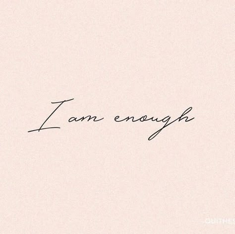 I Am Enough Tattoo, Enough Tattoo, Wörter Tattoos, Simple Tattoos For Women, Small Quote Tattoos, Tatoo Inspiration, The Best Tattoos, I Am Enough, Dainty Tattoos