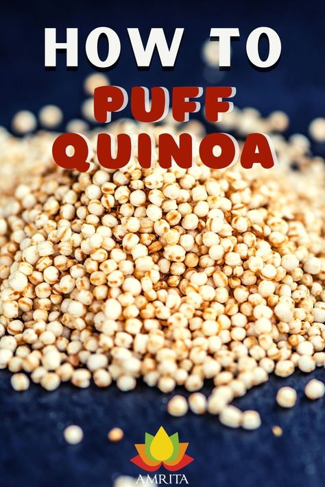 How To Make Quinoa Puffs, Ways To Use Quinoa, How To Make Crunchy Quinoa, Recipes Using Puffed Quinoa, Quinoa Crisps Recipe, Quinoa Bars Recipes, Baking With Quinoa, Quinoa Puffs Recipes Healthy, How To Pop Quinoa