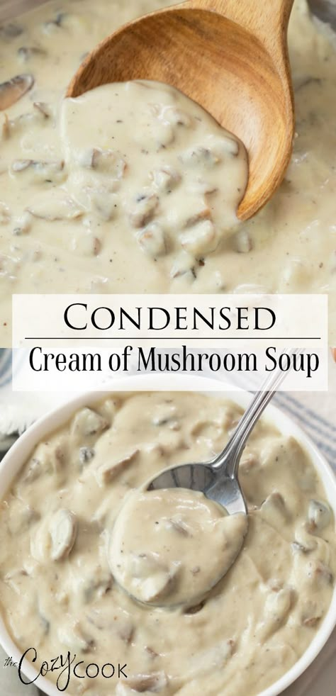 Homemade Condensed Cream Of Mushroom Soup, Condensed Cream Of Mushroom Soup Recipes, Home Made Mushroom Soup, Home Made Cream Of Mushroom, Mushroom Soup Gravy Recipe, Homemade Condensed Cream Of Mushroom, Campbells Mushroom Soup, Cream Of Mushroom Soup Recipes, Burger Meals