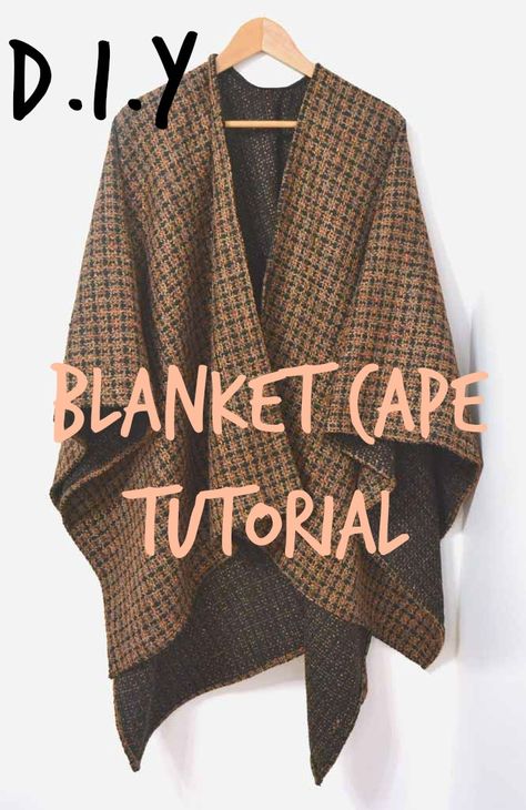 Flannel Cape Diy Free Pattern, Blanket Cape Diy, Quilt Capes, Fleece Hat Diy, Quilted Poncho, Campfire Blanket, Quilted Shawl, Cape Tutorial, Fleece Mittens