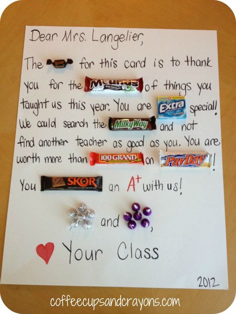 Great  idea. Make it for volunteers! Maybe instead of on posterboard, put the candy in a cute bucket and attach a card with the poem on it. Candy Grams, Teacher Appreciation Ideas, Appreciation Ideas, Room Mom, Teachers Gifts, Candy Cards, Diy Teacher Gifts, Teacher Gift Ideas, Great Teacher Gifts