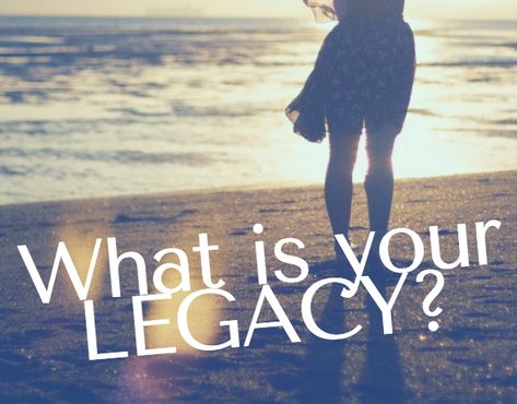 How to create a legacy. What is important to you for your legacy. MomGenerations.com #legacy #family #parenting Legacy Quotes Family, Legacy Letters, Family Challenges, Legacy Quotes, Family Gratitude, Vision 2024, Family Challenge, Firm Foundation, Family Fun Night