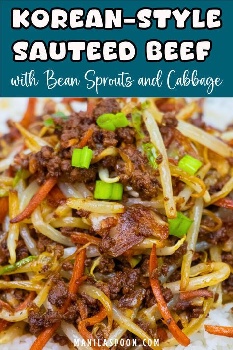 So quick and easy to make this Korean-style Sauteed Beef with Bean Sprouts and Cabbage is perfect for busy weeknights! You'll love the sweet and savory flavors which makes this dish so pleasing to the palate! What To Make With Bean Sprouts, Soy Bean Sprouts Recipes, Recipes Using Bean Sprouts, Bean Sprout Recipes Stir Fry, Bean Sprouts Korean Side Dish, Korean Cabbage Recipes, Beef With Bean Sprouts, Korean Beef Stir Fry, Korean Cabbage