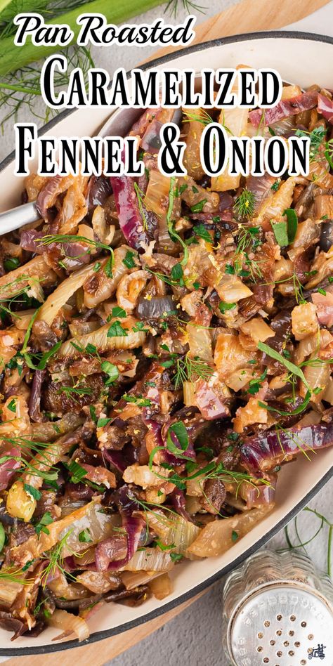 Caramelized Fennel and Onions – A Slow, Easy Mediterranean Side Fennel Dinner Recipes, Fennel Recipes Sauteed, Braised Fennel Recipes, Recipes Using Fennel Bulb, Healthy Fennel Recipes, Recipes With Fennel Bulb, Fennel Bulb Recipes, Mediterranean Side Dish Recipes, Italian Veggies Sides