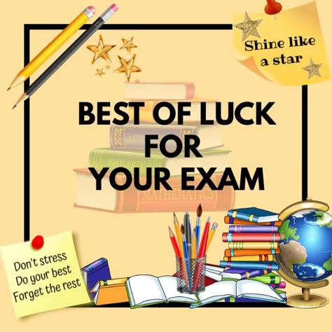 15,900 customizable design templates for ‘good luck for exams’ Hsc Exam Wishes, Good Luck For Your Exams Quotes, Best Of Luck For Your Exam, All The Best Poster For Exam, Matric Exams Good Luck, Exam Cards Good Luck, Best Of Luck For Exams Board Decoration, Best Luck For Exams, Goodluck Sa Exam