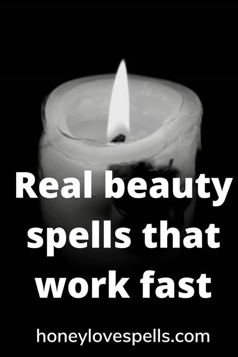 Real beauty spells that work fast Beauty Spells That Work Fast, Tea Light Candle Spells, Beauty Spells That Actually Work, Beauty Spell Chant, Real Spells That Actually Work No Ingredients, Beauty Spells That Work, Real Spells That Actually Work, Beauty Spells Witchcraft, Glamour Spell