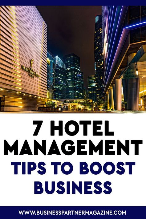 In this article, we will let you know seven hotel management tips, from upgrading your hotel management system to choosing the appropriate property management system (PMS) software to boost your business. #management #software Hotel Business Plan, Hotel Management Hospitality, Hotel General Manager, Resort Management, Hotel Housekeeping, Hotel Manager, Hotel Sales, Hotel Operations, Business Plan Outline