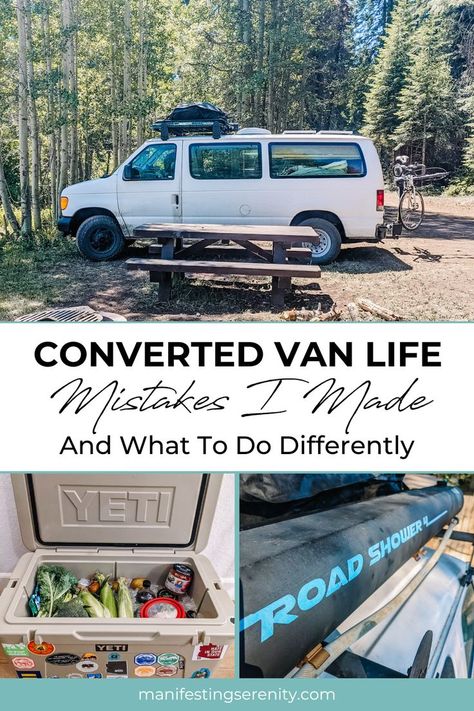 Graphic with an image of a van, cooler and shower and the title "Converted Van Life Mistakes I Made & What To Do Differently." Van Life Build, Conversion Van Camper, Converting Van To Camper, Convert Van To Camper, E350 Van Conversion, E250 Van Conversion, E150 Van Conversion, Econoline Van Conversion, Sprinter Van Conversion For Family Of 5