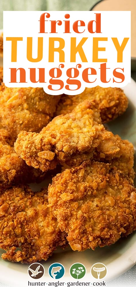 Wild Turkey Nuggets Fried, Ground Turkey Nuggets, Deep Fried Turkey Breast, Fried Turkey Breast, Turkey Nuggets, Turkey Kabobs, Hunting Recipes, Bear Meat, Wild Game Dinner