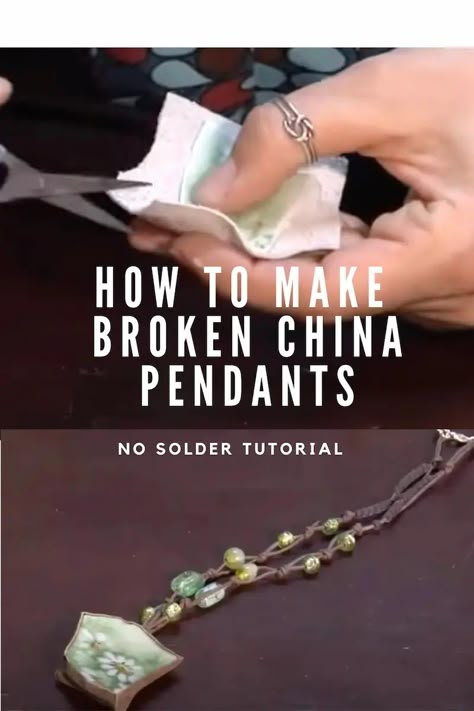 No Solder Broken Pottery or China Pendant Tutorial using Leather Scraps / The Beading Gem Broken China Jewelry Tutorial, Broken Pottery Jewelry, Broken China Jewelry Diy, Soldering Tutorial, Tea Cup Jewelry, Broken China Crafts, China Crafts, Opening An Etsy Shop, Mixed Media Crafts