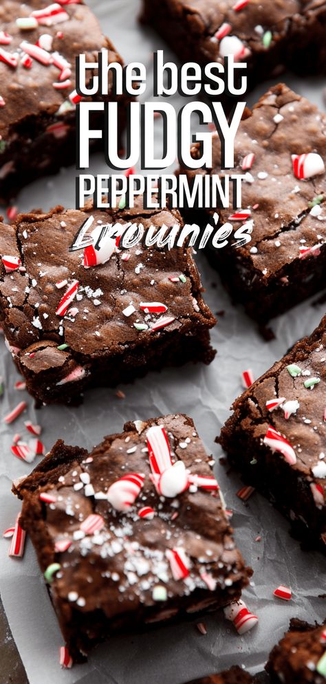 Fudgy Peppermint Brownies [50 Minutes] – Chasety Christmas Dessert Box Ideas, Peppermint Brownies Recipe, Peppermint Brownie Cookies, Holiday Brownies, Chocolate Peppermint Brownies, Peppermint Treats, Christmas Brownies, Peppermint Brownies, Peppermint Cookies