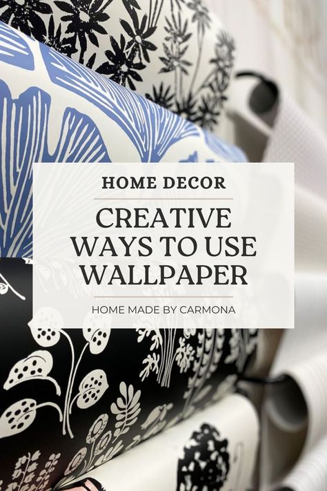 Wallpaper is a great way to add visual interest and personality to a room. Learn the right way to decorate with wallpaper for best impact! We're sharing creative ideas for use (even if you are wallpaper shy), and helpful tips to get it just right. | Home Made by Carmona Wall Decor On Wallpaper, How To Use Wallpaper Ideas, Creative Ways To Use Wallpaper, Crafts With Wallpaper, Framed Wallpaper Panels Dining Room, Different Wallpapers In One Room, Wallpaper Feature Wall Bedroom, Leftover Wallpaper Ideas, Mixing Wallpaper